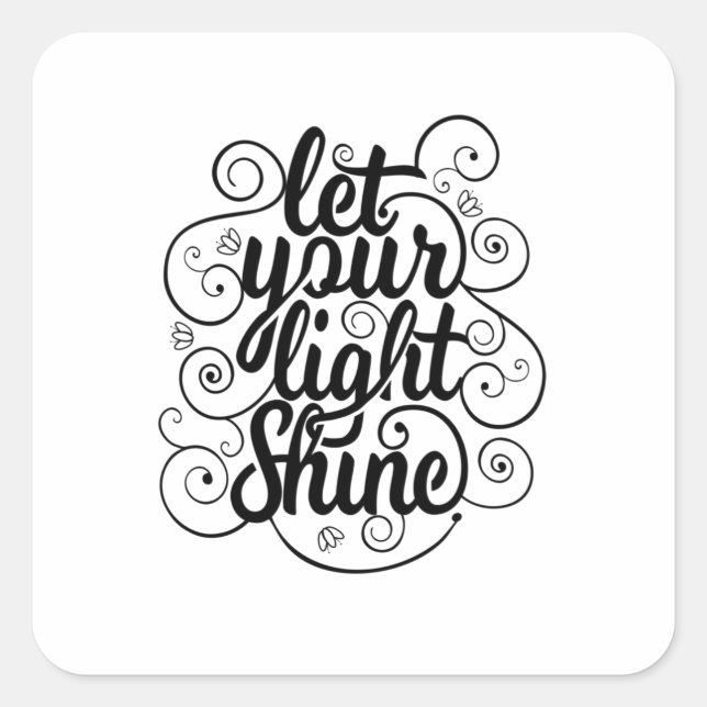 Sticker Carré Citation - Laissez votre lumière briller - brillan (Devant)