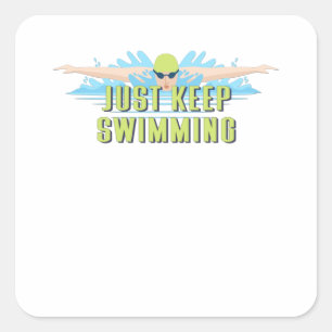 Sticker Carré Citations de nageur : Juste Garder la natation   a