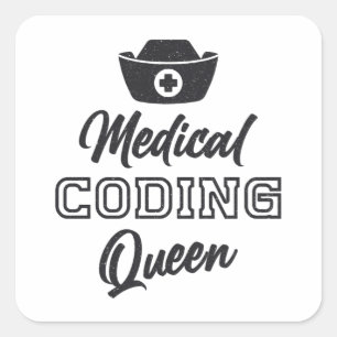 Sticker Carré Coder Médicale Queen Coding ICD Programmer Cadeau