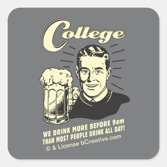 Sticker Carré College : Boire plus avant 9h (Devant)