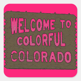 Sticker Carré Colorado coloré signe de bienvenue rose vif autoco