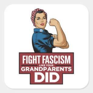 Sticker Carré Combattre Le Fascisme Comme Vos Grands-Parents L'O