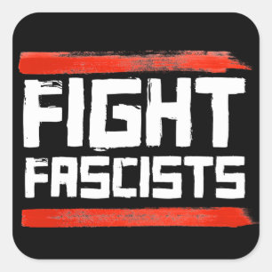 STICKER CARRÉ COMBATTRE LES FASCISTES