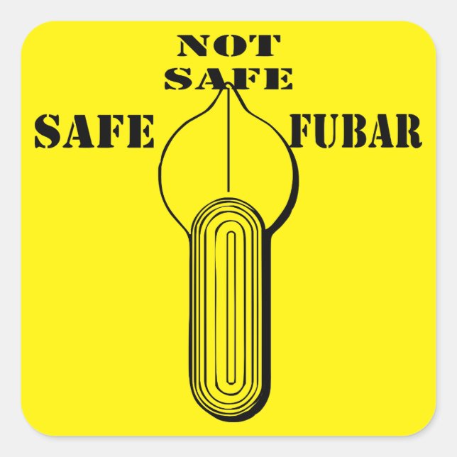 Sticker Carré Commutateur coupe-feu sans danger FUBAR (Devant)
