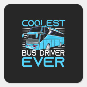 Sticker Carré Conducteur de bus le plus froid jamais