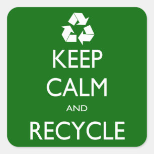 Sticker Carré Conserver le calme et le recyclage