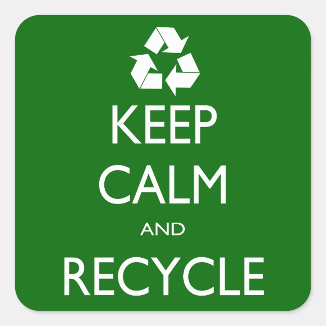 Sticker Carré Conserver le calme et le recyclage (Devant)