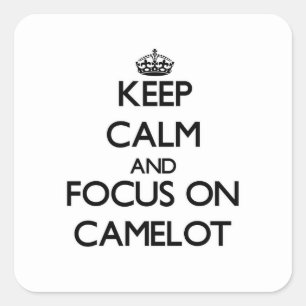 Sticker Carré Conserver le calme et se concentrer sur Camelot