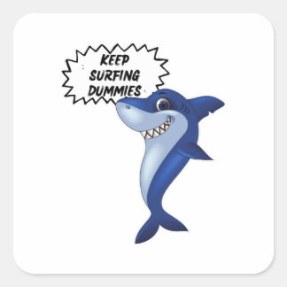Sticker Carré Continuez À Surfer Les Mensonges | Mignonnes parol