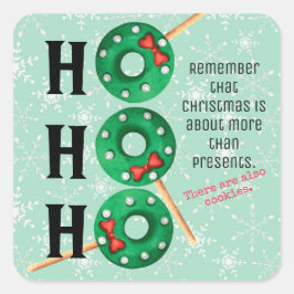 Sticker Carré Cookies de Noël Funny Ho Ho Ho Holiday