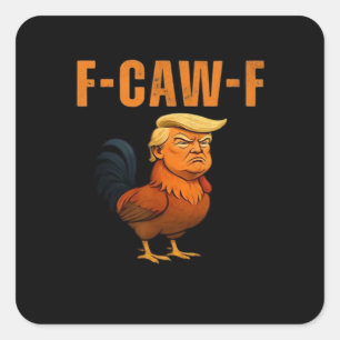 Sticker Carré Coq F-Caw-F Anti Classique