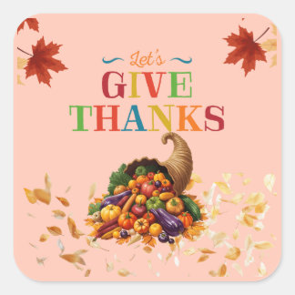 Sticker Carré Corne d'abondance de Thanksgiving « Rendons grâce