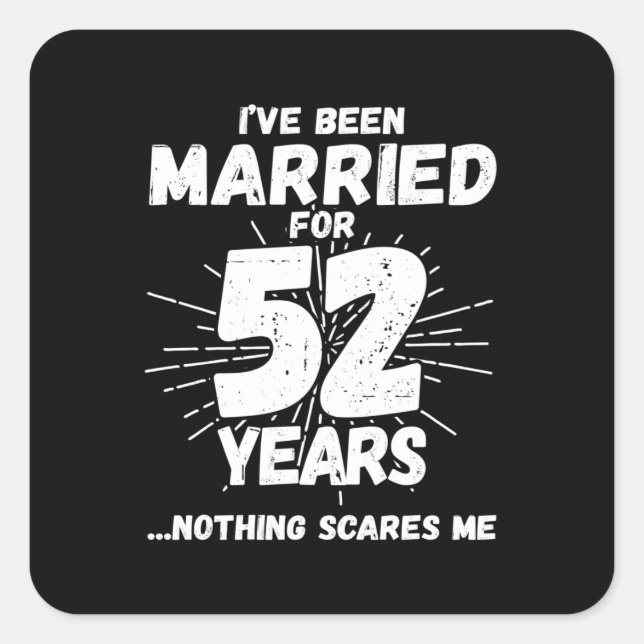 Sticker Carré Couples mariés 52 ans drôle 52e anniversaire (Devant)