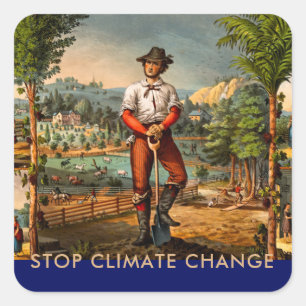 Sticker Carré Coutume Arrêter le changement climatique Jardinage