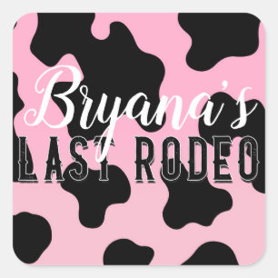 Sticker Carré Cowgirl Rose & Noir Dernier Rodéo Enterrement de V