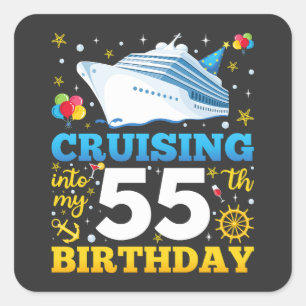 Sticker Carré Croisière Dans Mon 55 Anniversaire
