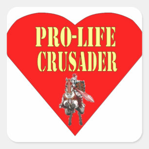 STICKER CARRÉ CRUSADER ANTI-AVORTEMENT