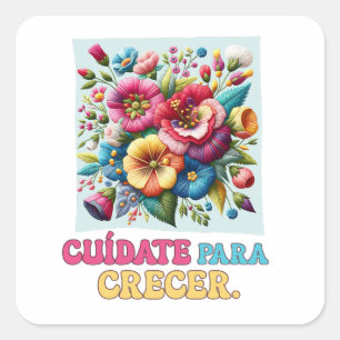 Sticker Carré Cuídate para crecer arte floral