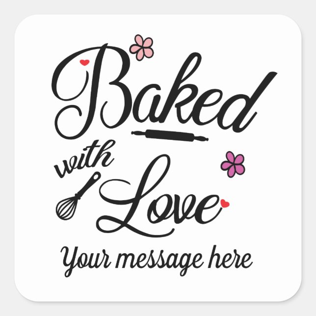 Sticker Carré Cuit avec amour ajouter message ou nom (Devant)