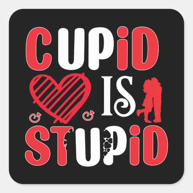 Sticker Carré Cupidon est idiot (Devant)