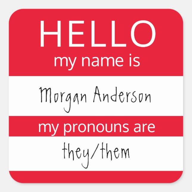 Sticker Carré Custom HELLO Mon Nom Pronouns Est Un Badge (Devant)