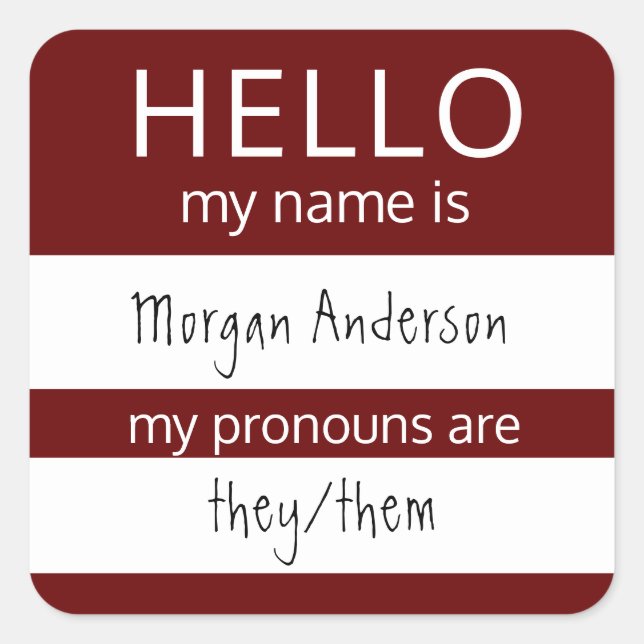 Sticker Carré Custom HELLO Mon Nom Pronouns Est Un Badge (Devant)