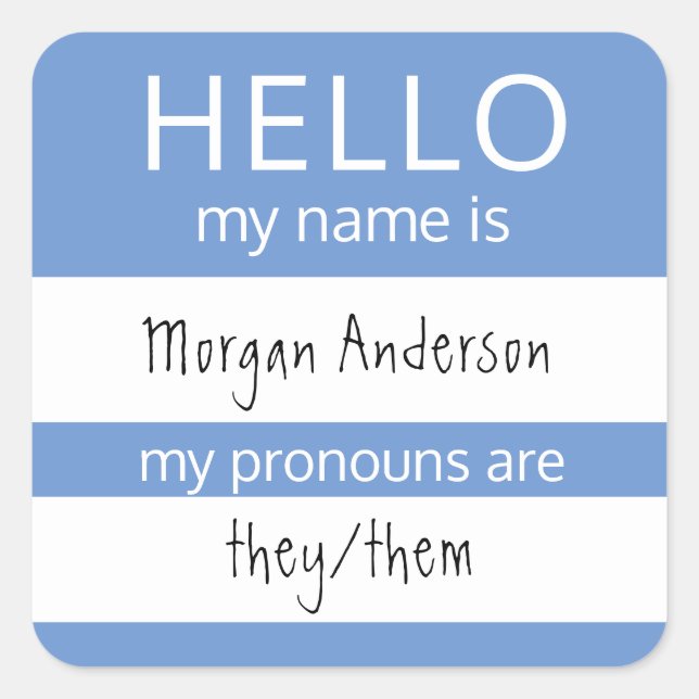 Sticker Carré Custom HELLO Mon Nom Pronouns Est Un Badge (Devant)