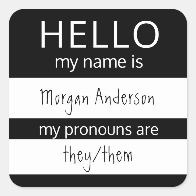 Sticker Carré Custom HELLO Mon Nom Pronouns Est Un Badge (Devant)