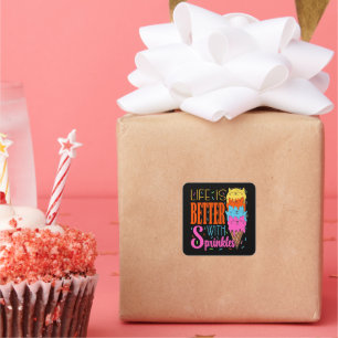 Sticker Carré Cute Cats Life is Better With Sprinkles Amoureux d