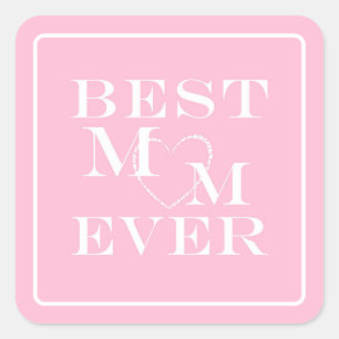 Sticker Carré Cute personnalisée "Meilleure maman jamais" Coeur 