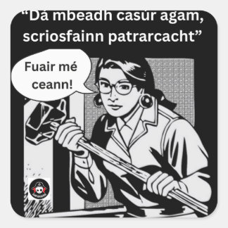 Sticker Carré Dá mbeadh casúr agam