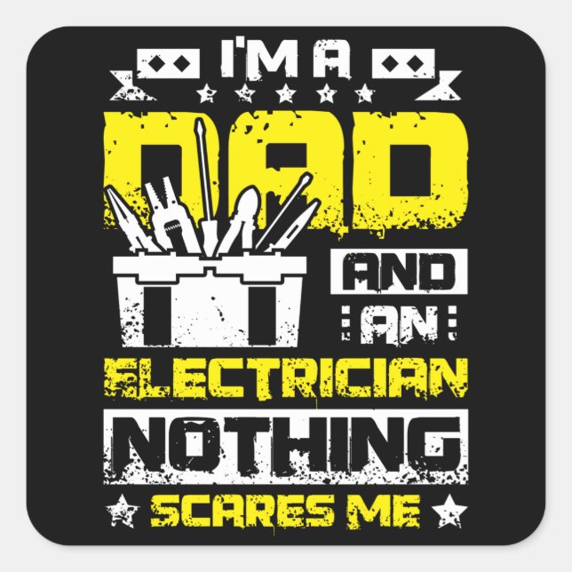 Sticker Carré Dad and electrician (Devant)