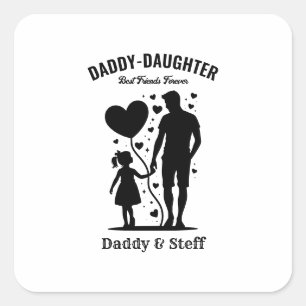 Sticker Carré Daddy-Fille Meilleur Ami Pour Toujours - Nom Perso