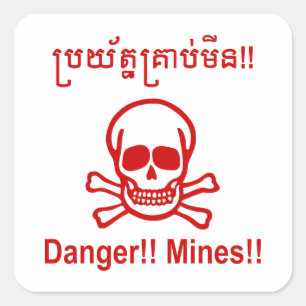 Sticker Carré Danger ! ! Les mines ! ! SYMBOLE ☠ Cambodgien Khme