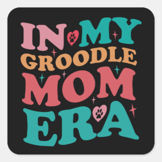 Sticker Carré Dans Ma Groodle Maman Era Super Retro Cadeau