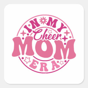 Sticker Carré Dans mon époque de mère joyeuse