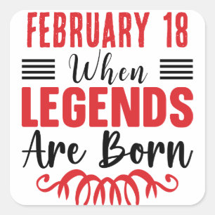 Sticker Carré Date personnalisée Anniversaire Les légendes sont 