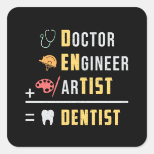 Sticker Carré Dentist Dental Dents Docteur Dent Dent Drôle Idée 