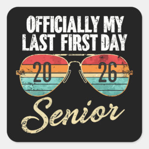 Sticker Carré Dernier premier jour Senior 2026