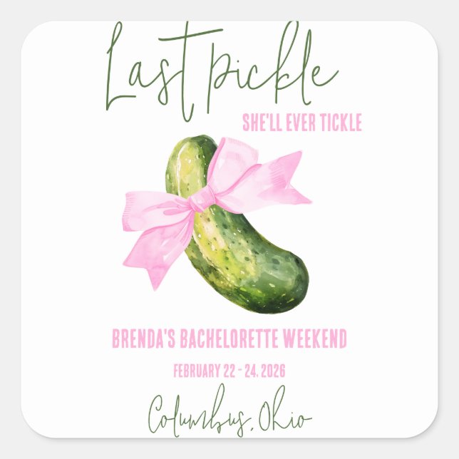 Sticker Carré Dernière Pickle qu'elle chatouillera Enterrement d (Devant)