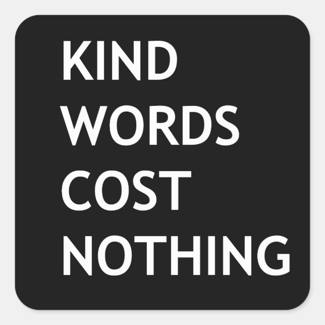 Sticker Carré Des mots qui ne coûtent rien (Devant)