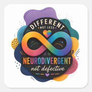 Sticker Carré Différent Pas Moins, Neurodivergent Pas Défectueux