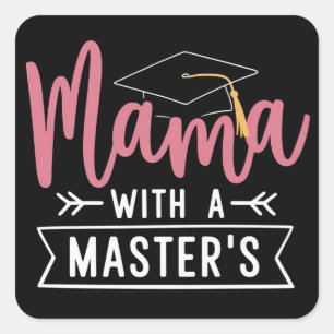 Sticker Carré Diplôme de Master Mama MBA Diplômée de Master