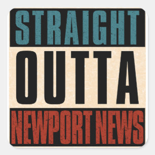 Sticker Carré Direct Outta Newport News Virginia VA