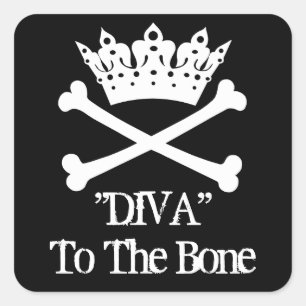 Sticker Carré "Diva à l'os !"Autocollants
