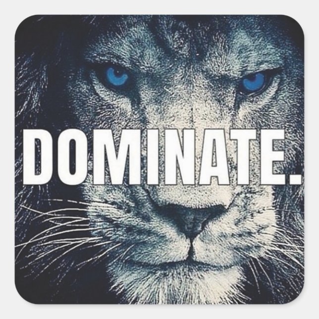 Sticker Carré Dominer - Motivation Lion (Devant)