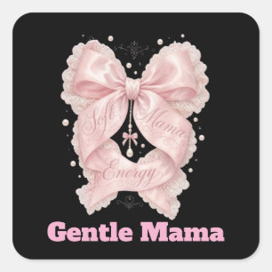 Sticker Carré Douce Énergie Maman Rose Conception de Nœud Papill