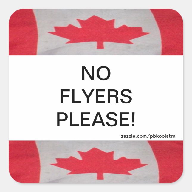 Sticker Carré Drapeau Canada Pas de Flyers S'il vous plaît Stick (Devant)