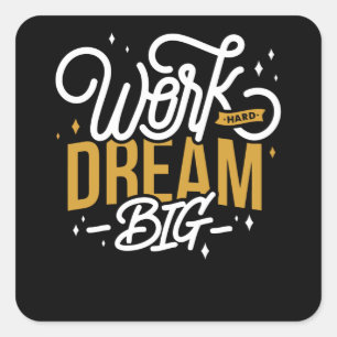 Sticker Carré Dream Big