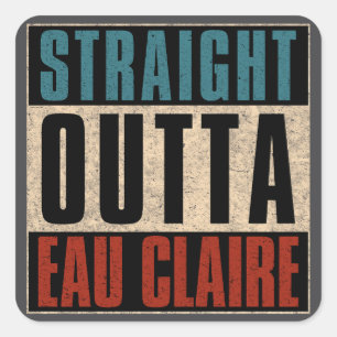 Sticker Carré Droit devant Eau Claire Wisconsin WI
